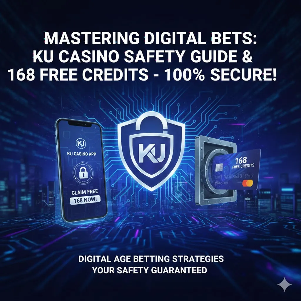 เดิมพันอย่างเซียนในยุคดิจิทัล! คู่มือความปลอดภัย KU CASINO และวิธีรับเครดิตฟรี 168 บาท แบบปลอดภัย 100%